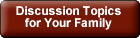 Discussion Topics For Your Family